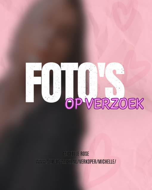 Foto's op verzoek